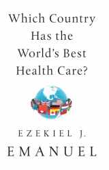 9781541797758-1541797752-Which Country Has the World's Best Health Care?