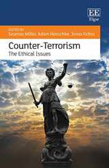 9781800373068-1800373066-Counter-Terrorism: The Ethical Issues