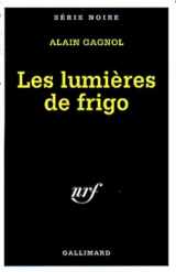 9782070496631-2070496635-Lumieres de Frigo (Serie Noire 1) (French Edition)