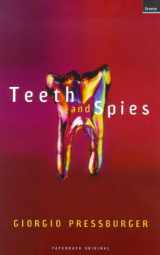 9781862072695-1862072698-Teeth and Spies