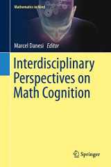 9783030225360-3030225364-Interdisciplinary Perspectives on Math Cognition (Mathematics in Mind)