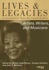 9781573561549-1573561541-Artists, Writers, and Musicians: An Encyclopedia of People Who Changed the World