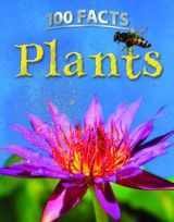 9781435150959-1435150953-Plants (100 Facts)