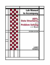 9780131487581-0131487582-Lab Manual for ADTs, Data Structures, and Problem Solving with C++