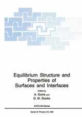 9781461364993-146136499X-Equilibrium Structure and Properties of Surfaces and Interfaces: (Closed)) (NATO Science Series B:)