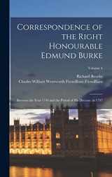 9781019051153-1019051159-Correspondence of the Right Honourable Edmund Burke: Between the Year 1744 and the Period of His Decease, in 1797; Volume 4
