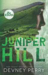 9781950692873-1950692876-Juniper Hill (The Edens)