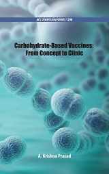 9780841233379-0841233373-Carbohydrate-Based Vaccines: From Concept to Clinic (ACS Symposium Series)