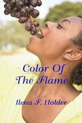 9781625264671-1625264674-Color of the Flame