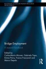 9780415829090-0415829097-Bridge Employment: A Research Handbook (Routledge Studies in Human Resource Development)