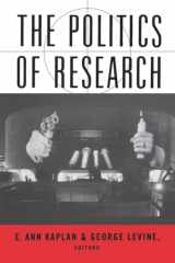 9780813524191-0813524199-The Politics of Research (Millenial Shift)