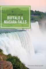 9781581574463-1581574460-Explorer's Guide Buffalo & Niagara Falls (Explorer's Complete)