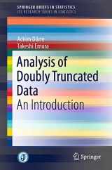 9789811362408-9811362408-Analysis of Doubly Truncated Data: An Introduction (SpringerBriefs in Statistics)