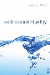9781556357596-1556357591-Wellness Spirituality