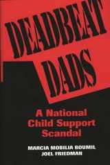 9780275951252-0275951251-Deadbeat Dads: A National Child Support Scandal