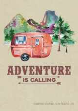 9781718949430-171894943X-Camping Journal & RV Travel Logbook, Red Vintage Camper Adventure: Road Trip Planner, Caravan Travel Journal, Glamping Diary, Camping Memory Keepsake ... for Campers & RV Retirement Gifts Series)