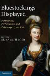 9780521768801-0521768802-Bluestockings Displayed: Portraiture, Performance and Patronage, 1730–1830
