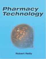 9781569300053-1569300054-The Pharmacy Tech: Basic Pharmacology and Calculations