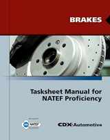 9780763785079-0763785075-Brakes Tasksheet Manual for NATEF Proficiency