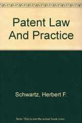 9781570185397-1570185395-PATENT LAW & PRACTICE, 5TH EDITION