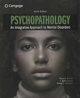 9780357657843-0357657845-Psychopathology: An Integrative Approach to Mental Disorders (MindTap Course List)