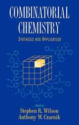 9780471126874-047112687X-Combinatorial Chemistry: Synthesis and Application