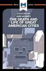 9781912128594-1912128594-An Analysis of Jane Jacobs's The Death and Life of Great American Cities: The Death and Life of Great American Cities (The Macat Library)