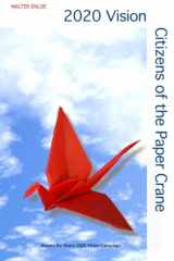 9781456583545-1456583549-2020 Vision: Citizens of the Paper Crane