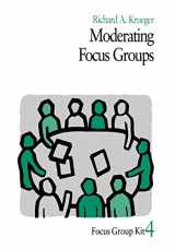 9780761908210-0761908218-Moderating Focus Groups (Focus Group Kit)