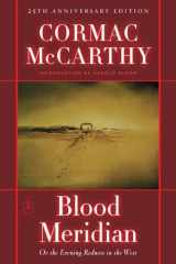 9780679641049-0679641041-Blood Meridian: Or the Evening Redness in the West (Modern Library (Hardcover))
