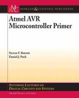 9781598295412-1598295411-Atmel AVR Microcontroller Primer: Programming and Interfacing (Synthesis Lectures on Digital Circuits and Systems)