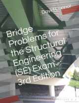 9781795493161-179549316X-Bridge Problems for the Structural Engineering (SE) Exam - 3rd Edition