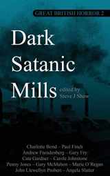 9781913038045-1913038041-Great British Horror 2: Dark Satanic Mills