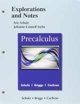 9780321871473-0321871472-Precalculus eText with MyLab Math and Explorations and Notes -- Access Card Package (Schulz, Sachs & Briggs, Precalculus eText with MyLab Math and Explorations & Notes, 2nd Edition)