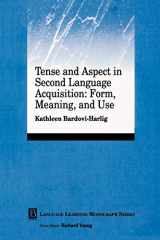 9780631221494-0631221492-Tense and Aspect in Second Language Acquisition: Form, Meaning, and Use