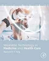 9780128118108-0128118105-Wearable Technology in Medicine and Health Care