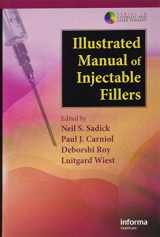 9780415476447-0415476445-Illustrated Manual of Injectable Fillers: A Technical Guide to the Volumetric Approach to Whole Body Rejuvenation (Series in Cosmetic and Laser Therapy)