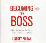 9781481533324-1481533320-Becoming the Boss Lib/E: New Rules for the Next Generation of Leaders