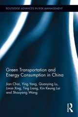 9781138037335-1138037338-Green Transportation and Energy Consumption in China (Routledge Advances in Risk Management)