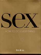 9780756633615-0756633613-Sex: How to Do Everything
