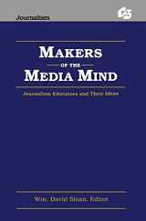 9780805806984-0805806989-Makers of the Media Mind: Journalism Educators and their Ideas (Routledge Communication Series)