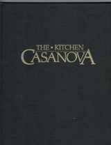 9780944007884-0944007880-The Kitchen Casanova: A Gentleman's Guide to Gourmet Entertaining for Two