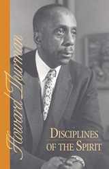 9780913408353-0913408352-Disciplines of the Spirit (Howard Thurman Book)