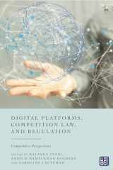 9781509969388-1509969381-Digital Platforms, Competition Law, and Regulation: Comparative Perspectives