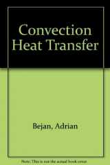 9780471896128-0471896128-Convection Heat Transfer