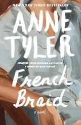 9780593466407-0593466403-French Braid: A novel