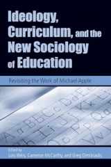 9780415951562-0415951569-Ideology, Curriculum, and the New Sociology of Education