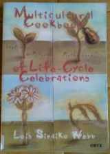 9781573562904-1573562904-Multicultural Cookbook of Life-Cycle Celebrations (International)