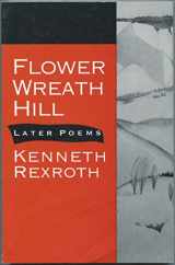 9780811211789-0811211789-Flower Wreath Hill: Later Poems