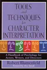 9780879103262-0879103264-Tools and Techniques for Character Interpretation: A Handbook of Psychology for Actors, Writers and Directors (Limelight)
